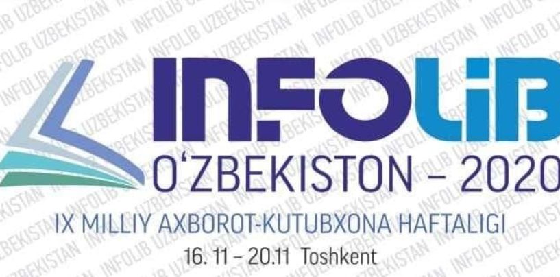 “INFOLIB UZBEKISTAN-2020” IX MILLIY AXBOROT-KUTUBXONA HAFTALIGI