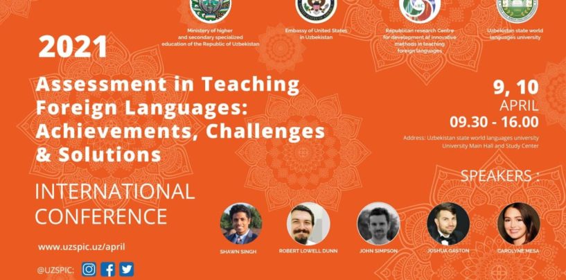 “ASSESSMENT IN TEACHING FOREIGN LANGUAGES: ACHIEVEMENTS, CHALLENGES AND SOLUTIONS”| International Scientific and Practical Conference