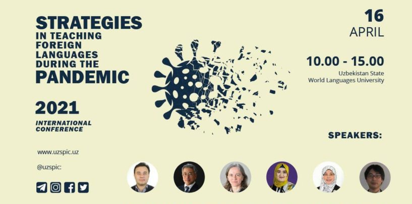 “STRATEGIES IN TEACHING FOREIGN LANGUAGES DURING THE PANDEMIC” ONLINE CONFERENCE STARTED