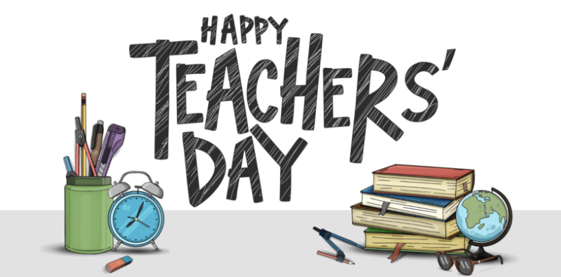 HAPPY TEACHERS’ DAY