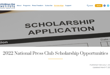 2022 NATIONAL PRESS CLUB SCHOLARSHIP OPPORTUNITIES