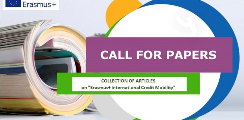 CALL FOR PAPERS | ERASMUS + INTERNATIONAL CREDIT MOBILITY