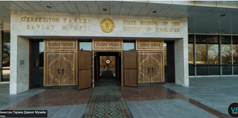 TAKE A VIRTUAL TOUR TO THE MUSEUMS OF UZBEKISTAN