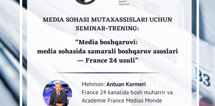 JOIN TRAINING ON “MEDIA MANAGEMENT: THE BASIS OF EFFICIENT MEDIA MANAGEMENT – THE FRANCE 24 METHOD”