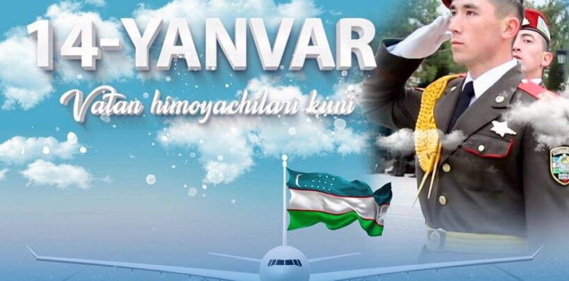 14-YANVAR – VATAN HIMOYACHILARI KUNI!