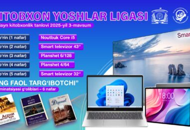 “KITOBXON YOSHLAR LIGASI” ONLAYN TANLOVINING 3-MAVSUMIGA START BERILDI