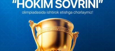 “HOKIM SOVRINI” OLIMPIADASIDA ISHTIROK ETIB, XORIJIY STAJIROVKANI QO’LGA KIRITING!