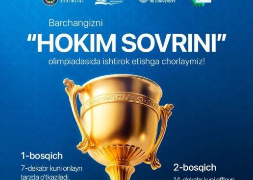 “HOKIM SOVRINI” OLIMPIADASIDA ISHTIROK ETIB, XORIJIY STAJIROVKANI QO’LGA KIRITING!
