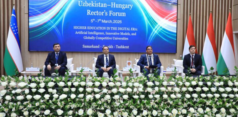 СТАРТОВАЛ ТРЕТИЙ ФОРУМ РЕКТОРОВ УЗБЕКИСТАНА И ВЕНГРИИ