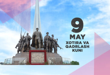 9-MAY – XOTIRA VA QADRLASH KUNI!