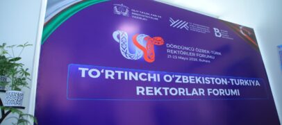 O‘ZBEKISTON–TURKIYA REKTORLARI IV FORUMI BO’LIB O’TMOQDA