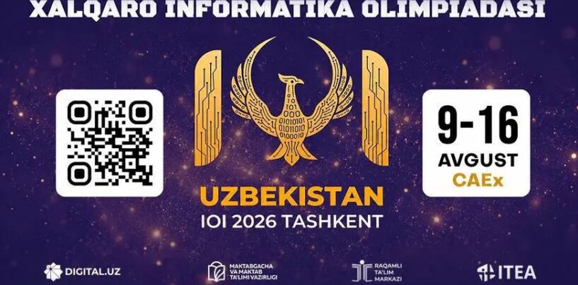 IOI 2026 – IN UZBEKISTAN FOR THE FIRST TIME IN HISTORY!