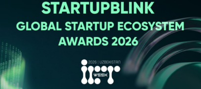 GLOBAL STARTUP ECOSYSTEM AWARDS 2026 ILK BOR O‘ZBEKISTONDA O‘TKAZILADI