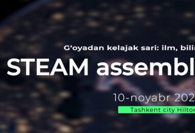 TOSHKENT SHAHRIDA XALQARO STEAM ASSAMBLEYASI – 2026 BO‘LIB O‘TADI