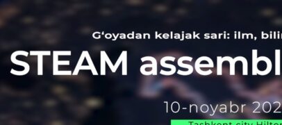 TOSHKENT SHAHRIDA XALQARO STEAM ASSAMBLEYASI – 2026 BO‘LIB O‘TADI